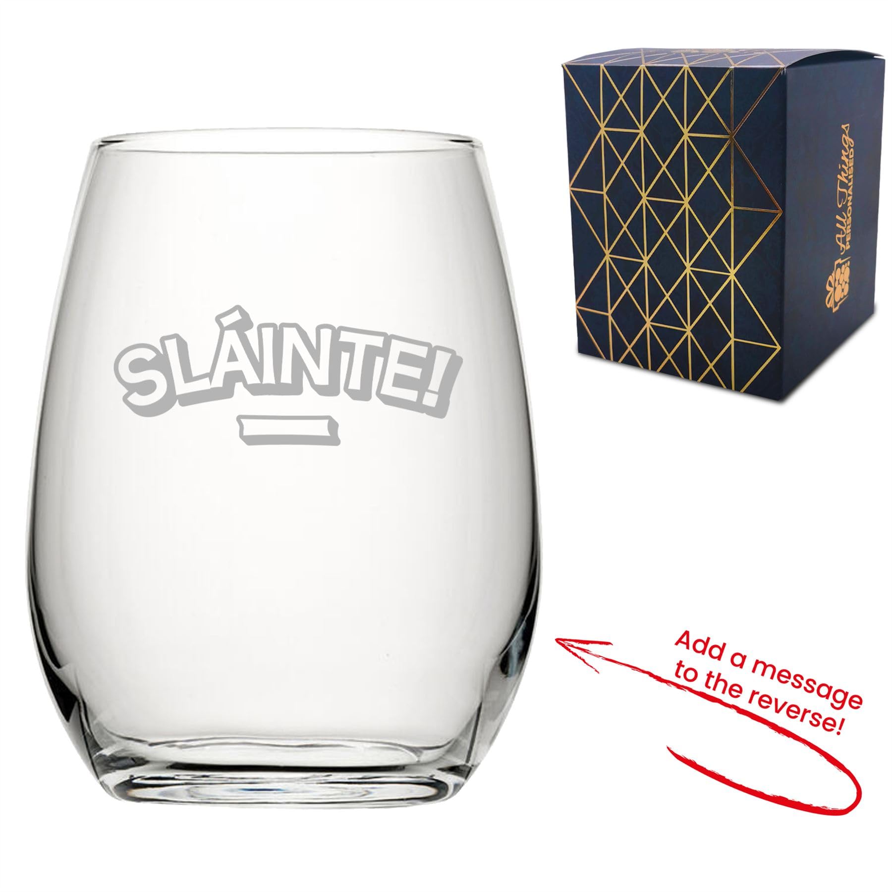 Personalised Engraved Novelty Stemless Wine Glass with Slainte Design, Add a Personalised Message to The Reverse Gift Box Included, Laser Engraved, Gift for Parents Grandparents Aunt Uncle