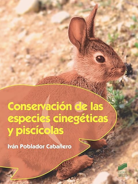 Portada de Conservación de las especies cinegéticas y piscícolas