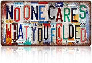 No One Cares What You Folded License Plate Wall Decor Metal Tin Signs | for Bar Home Bedroom Garage