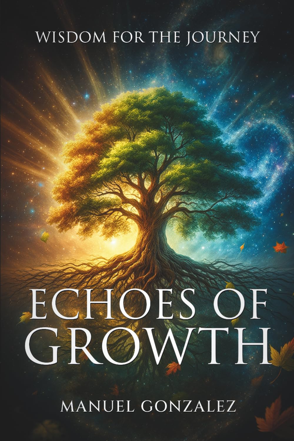 Echoes Of Growth: Wisdom for the Journey