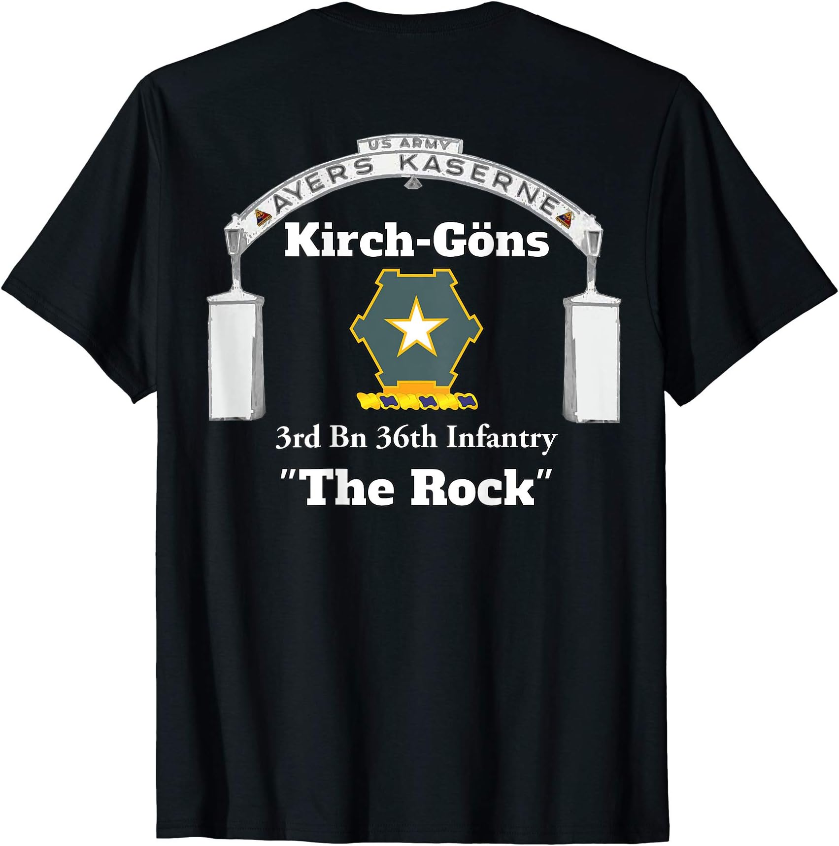 Ayers Kaserne - Kirch-Gons - 3rd Bn 36th Inf design on back T-Shirt