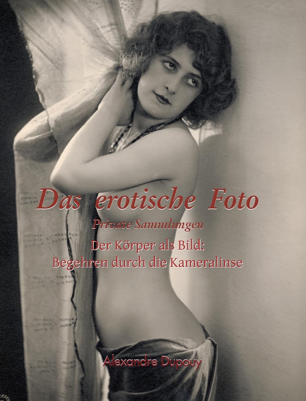 Photo érotique le corps comme image album photo nu artistique et esthétisme du désir visuel