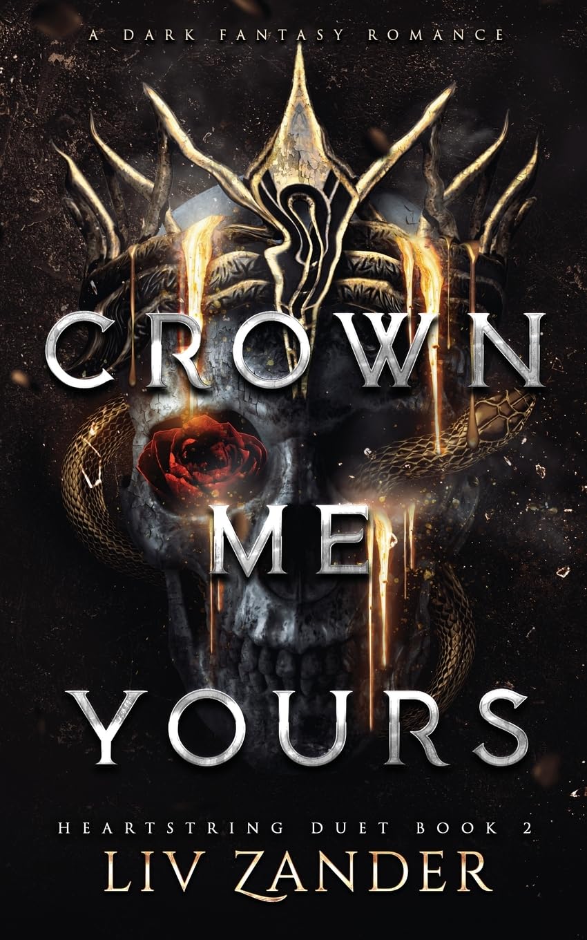 Cover of Crown Me Yours: A Dark Fantasy Romance (Heartstring Duet)