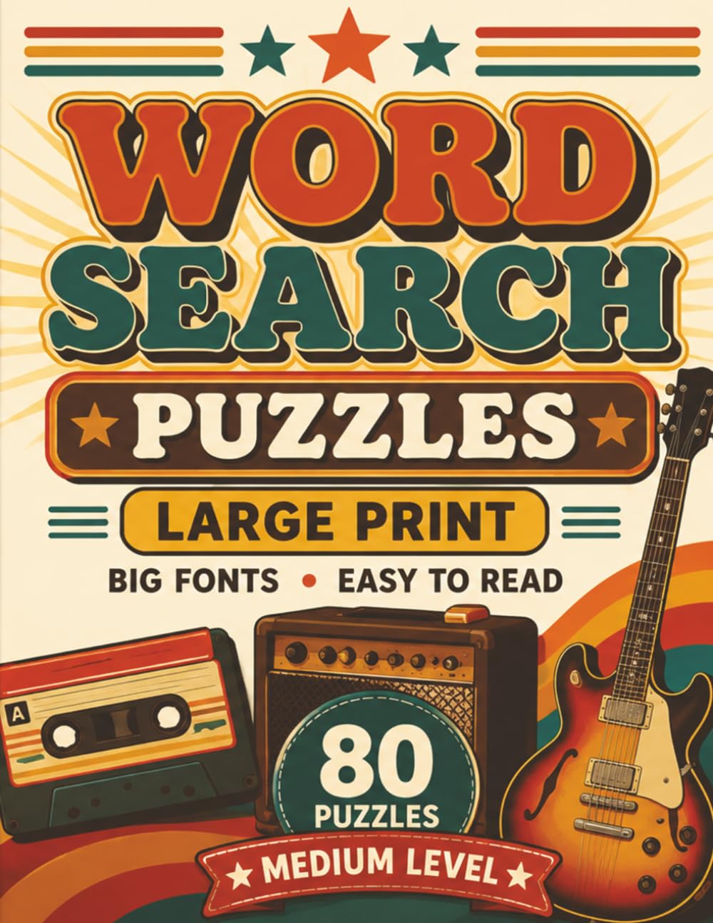 Amazing Music Word Search Large Print: 80 Medium Music Word Search Puzzles with Big Fonts for Adults and Seniors
