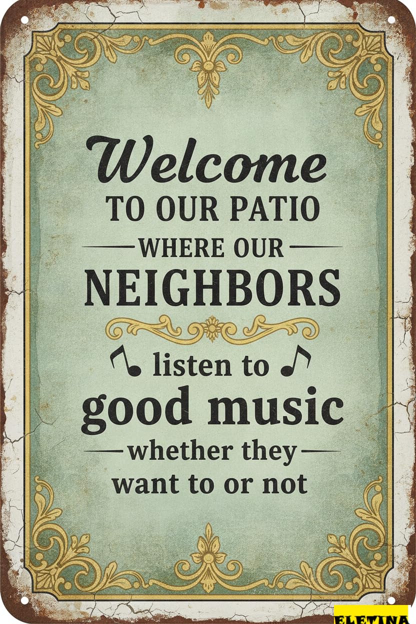 Welcome To Our Patio Good Music Tin Sign, 8x12 Inch