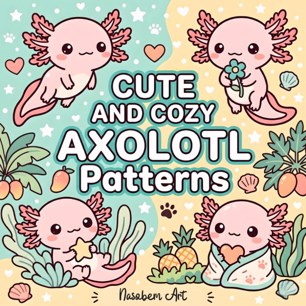 Cute and Cozy Axolotl Patterns: Coloring Book with 40+ Cute Axolotl Designs for Teens and Adults – Relaxing Animal Mandalas and Cozy Motifs for Creative Coloring