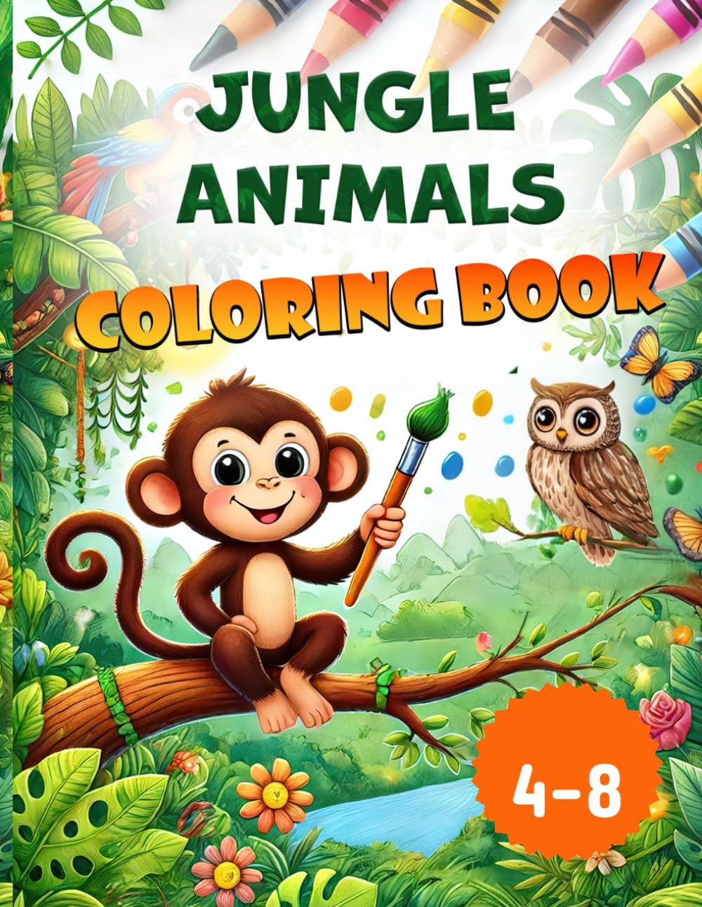 Jungle Animals Coloring Book: Awesome Jungle Animals Coloring Book for Kids Age 4-8 (Happy Animals Coloring Series)