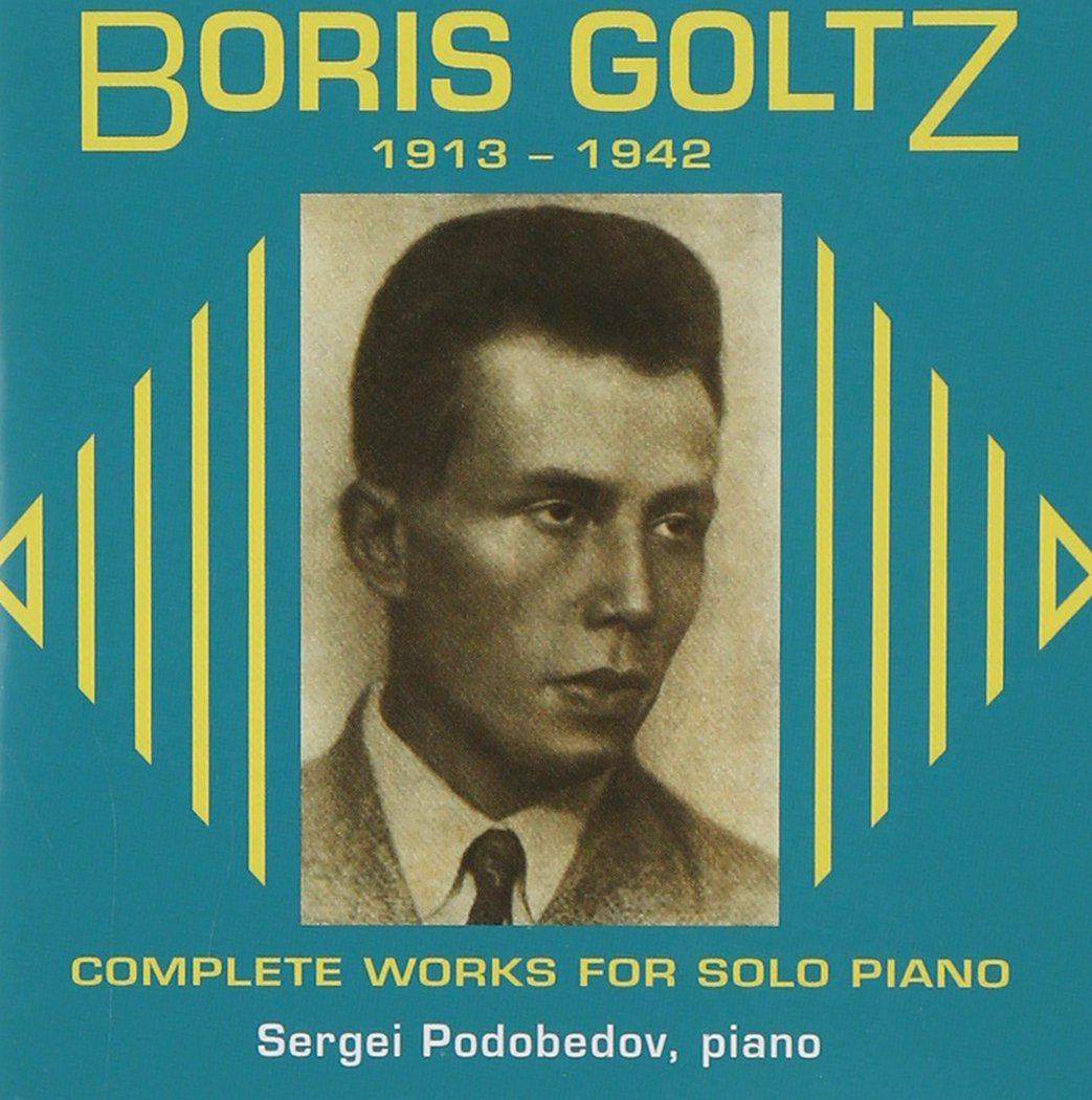 Boris Goltz: Complete Works for Solo Piano