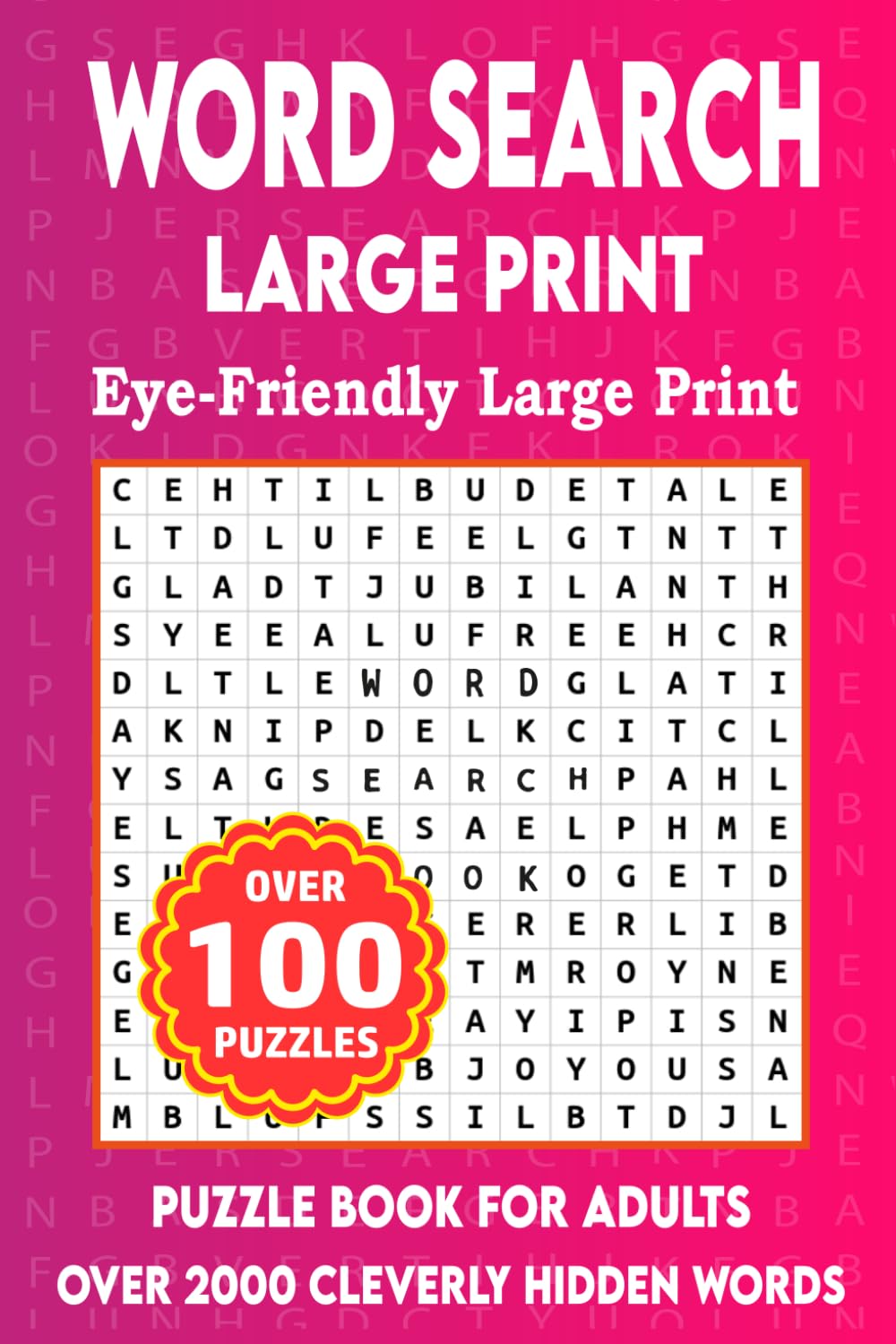 Word Search: Eye Friendly Large Print Puzzle Book For Adults | Over 2000 Cleverly Hidden Words