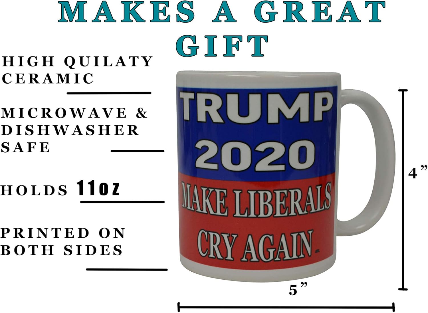 Flash Sale Donald Trump Coffee Mug Presidential Election 2020 Novelty Cup Make Liberals Cry Again Featured Product Donald Trump Coffee Mug Presidential Election 2020 Novelty Cup Make Liberals Cry Again
