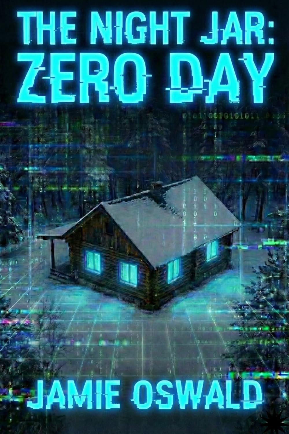 The Night Jar: ZERO DAY: System Failure (The Night Jar Series)