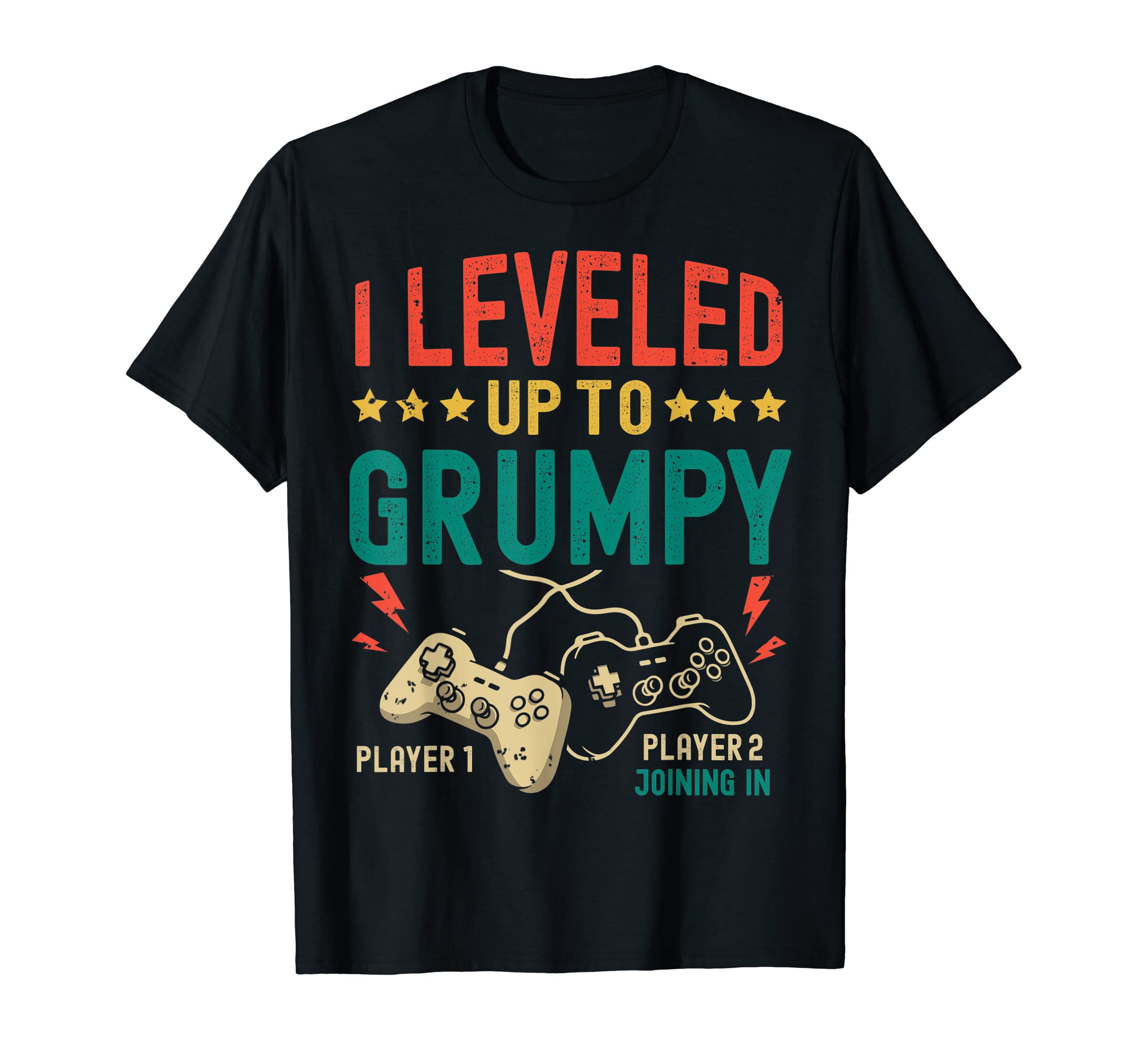 Promoted to uncle video gamer new uncle gamingMens I Leveled Up To Grumpy New Grumpy Gamer Promoted to Grumpy T-Shirt