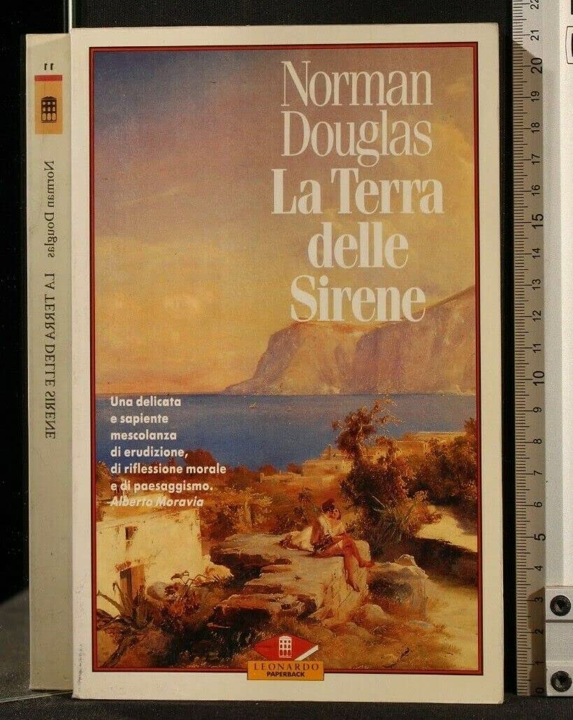 La terra delle sirene Douglas, Norman, Viggiani, G. Amazon.it Libri