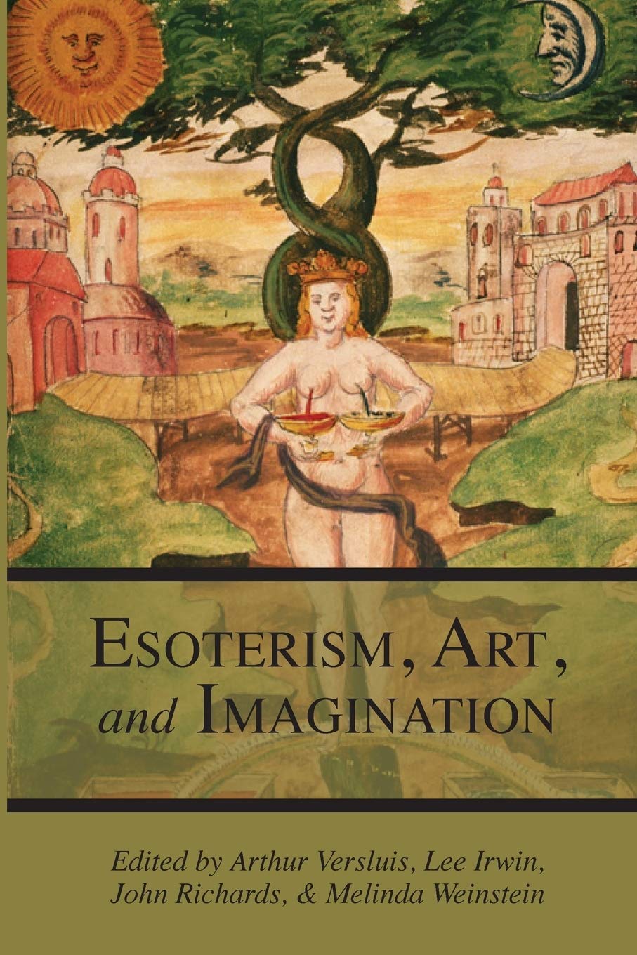 Esotericism, Art, and Imagination: Volume 1 (Studies in Esotericism)
