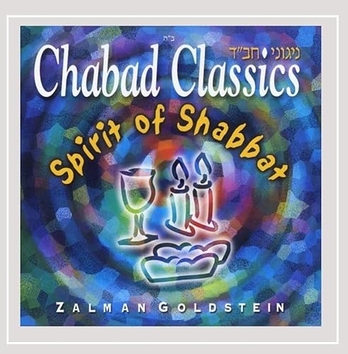 Chabad Classics 5 Spirit of the Shabbat