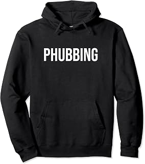 Phubbing Pullover Hoodie