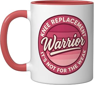 Knee Replacement Warrior Its Not For The Weak Ceramic Mug, Red/White