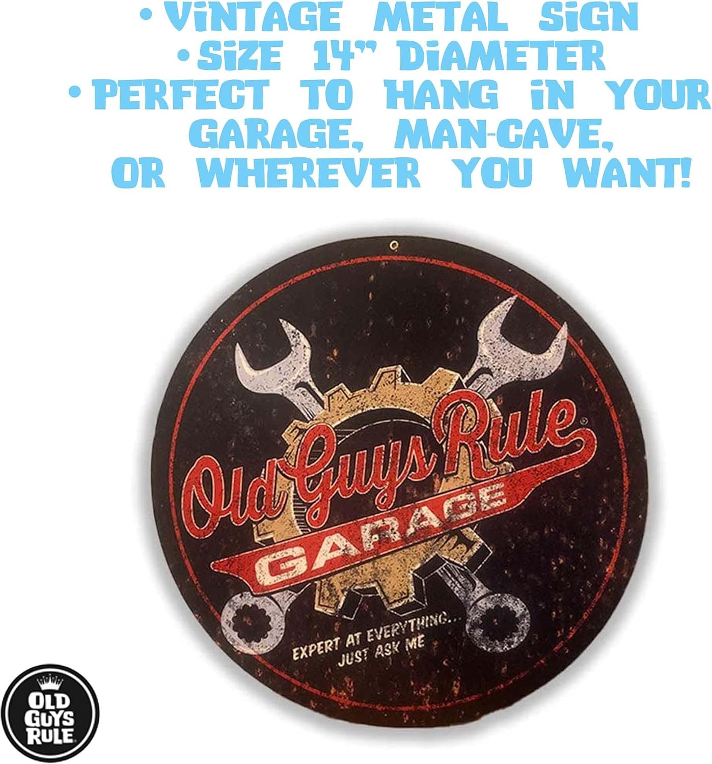 Old Guys Rule Vintage Metal Tin Sign, Wrenches - Gift for Dad, Grandpa, Husband, Father's Day, Birthday - Funny Retro Novelty Wall Decor for Man Cave, Garage, Workshop, Auto Mechanic (14x14 Round)