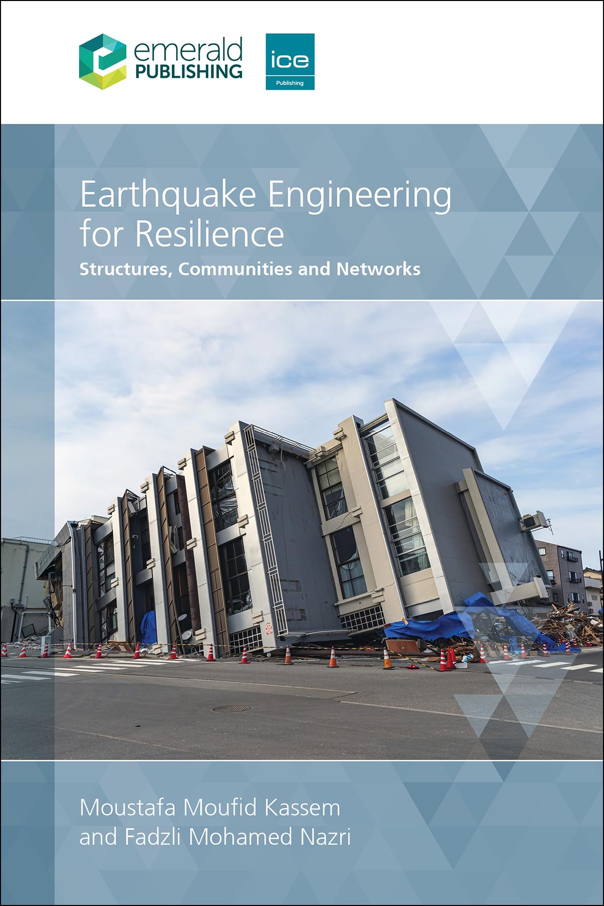 Earthquake Engineering for Resilience livre pour réhabiliter le réseau urbain