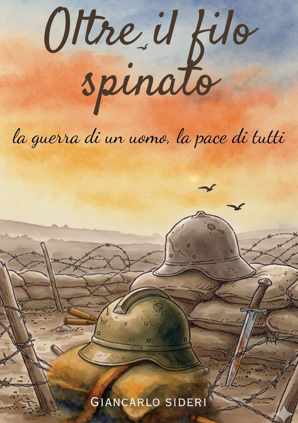 Oltre il filo spinato