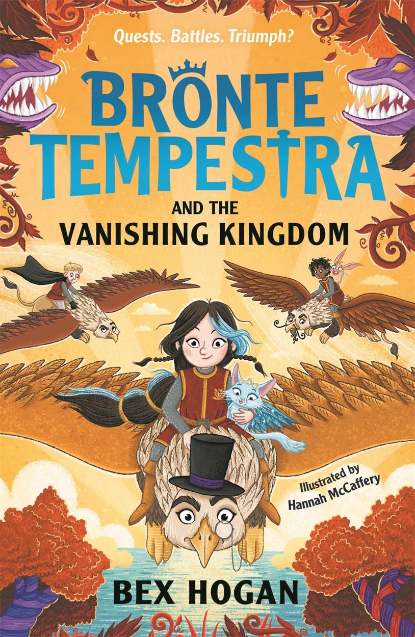 Bronte Tempestra and the Vanishing Kingdom by Bex Hogan, Hann... - 9781800784949