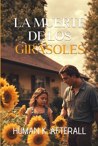 La muerte de los girasoles