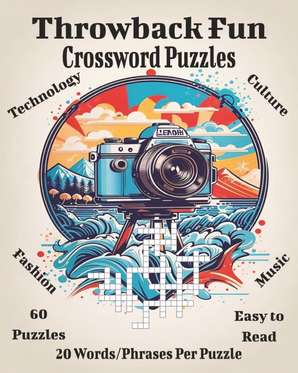 Throwback Fun Crossword Puzzles: Retro Crossword Challenges Inspired by the 1950s–1990s