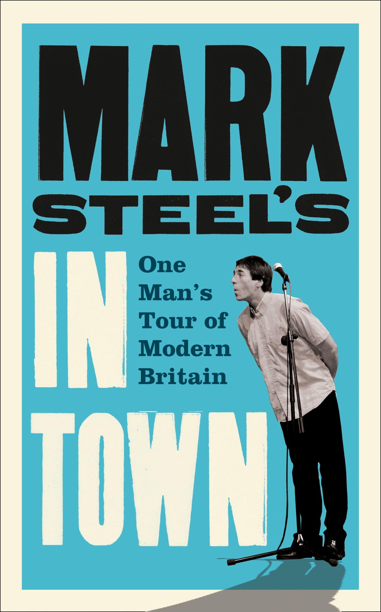 In Town: An Journey Through the Heart of British Culture