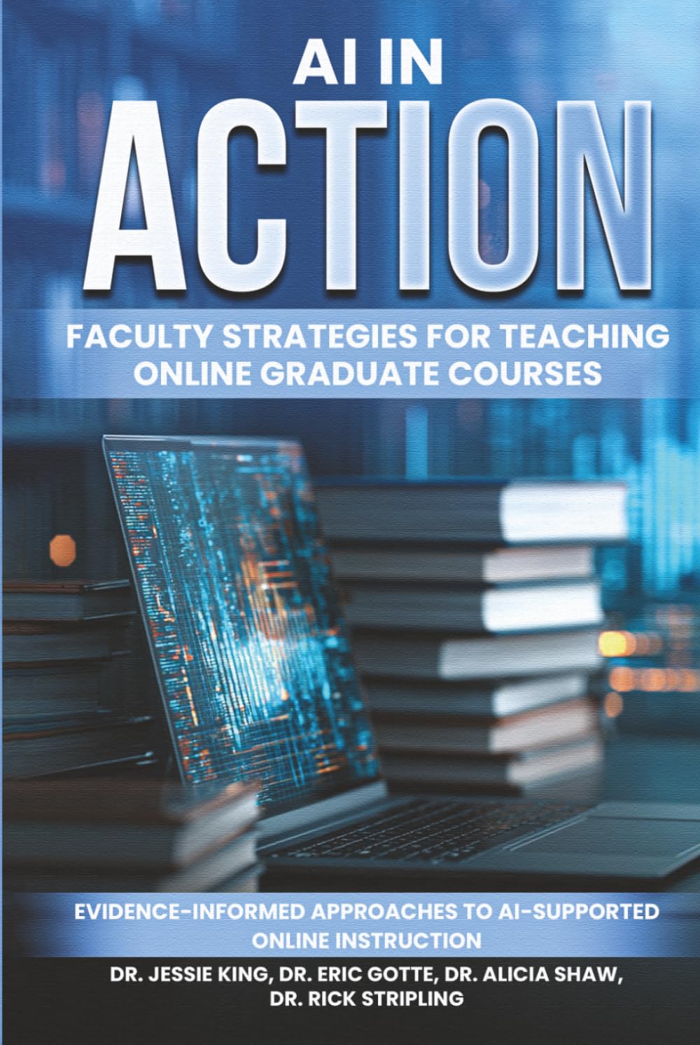 AI in Action: Faculty Strategies for Teaching Online Graduate Courses
