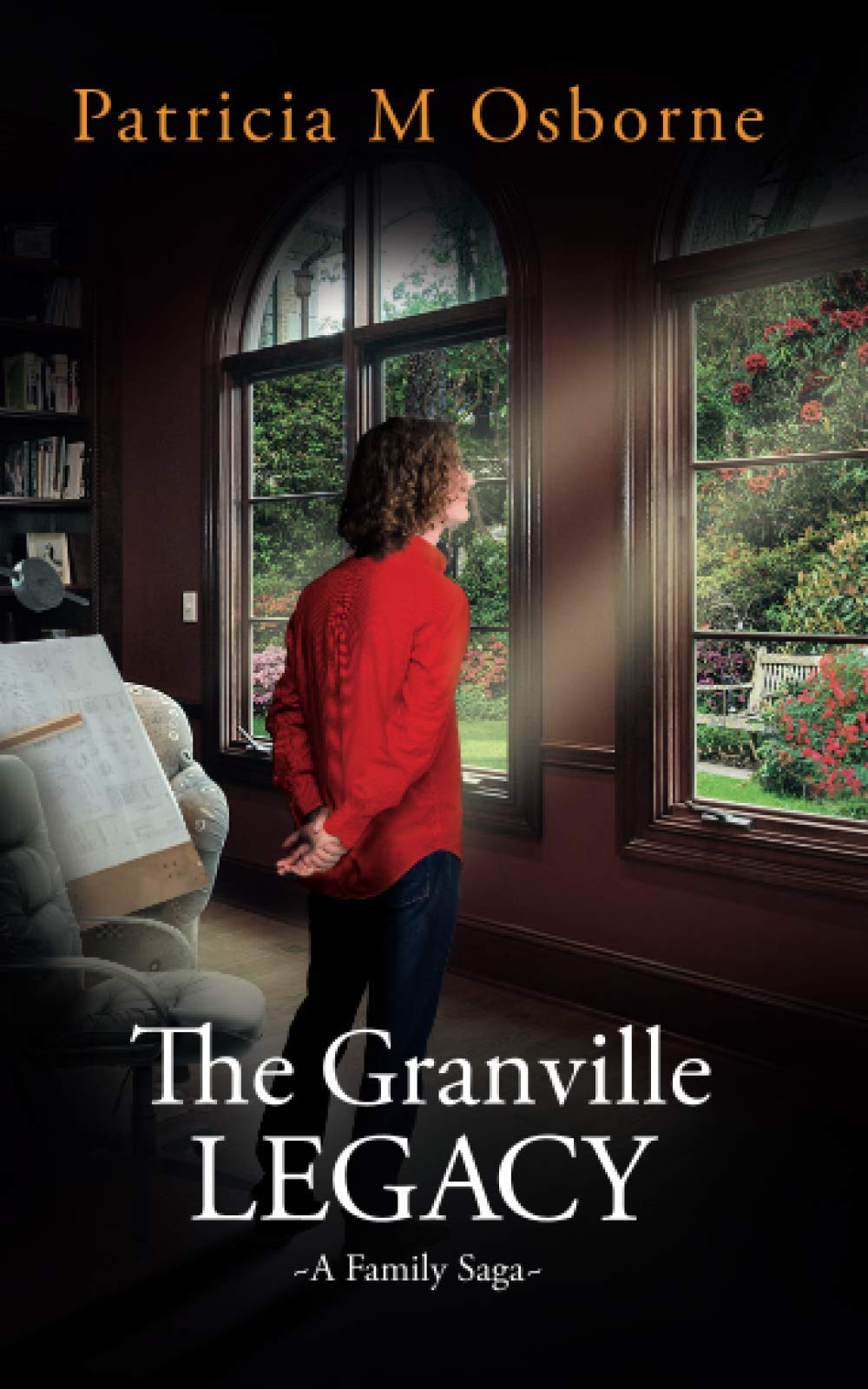The Granville Legacy: A Family Saga (House of Grace)