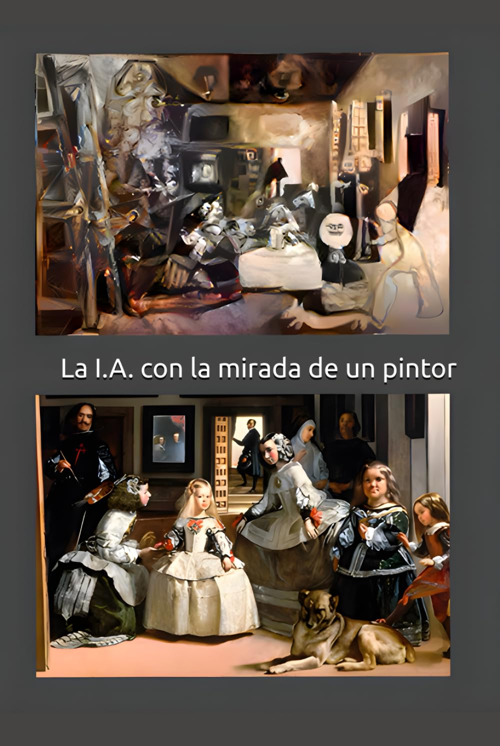 Libro: La Inteligencia Artificial con la mirada de un pintor 2 Libro: La Inteligencia Artificial Con La Mirada De Un Pintor