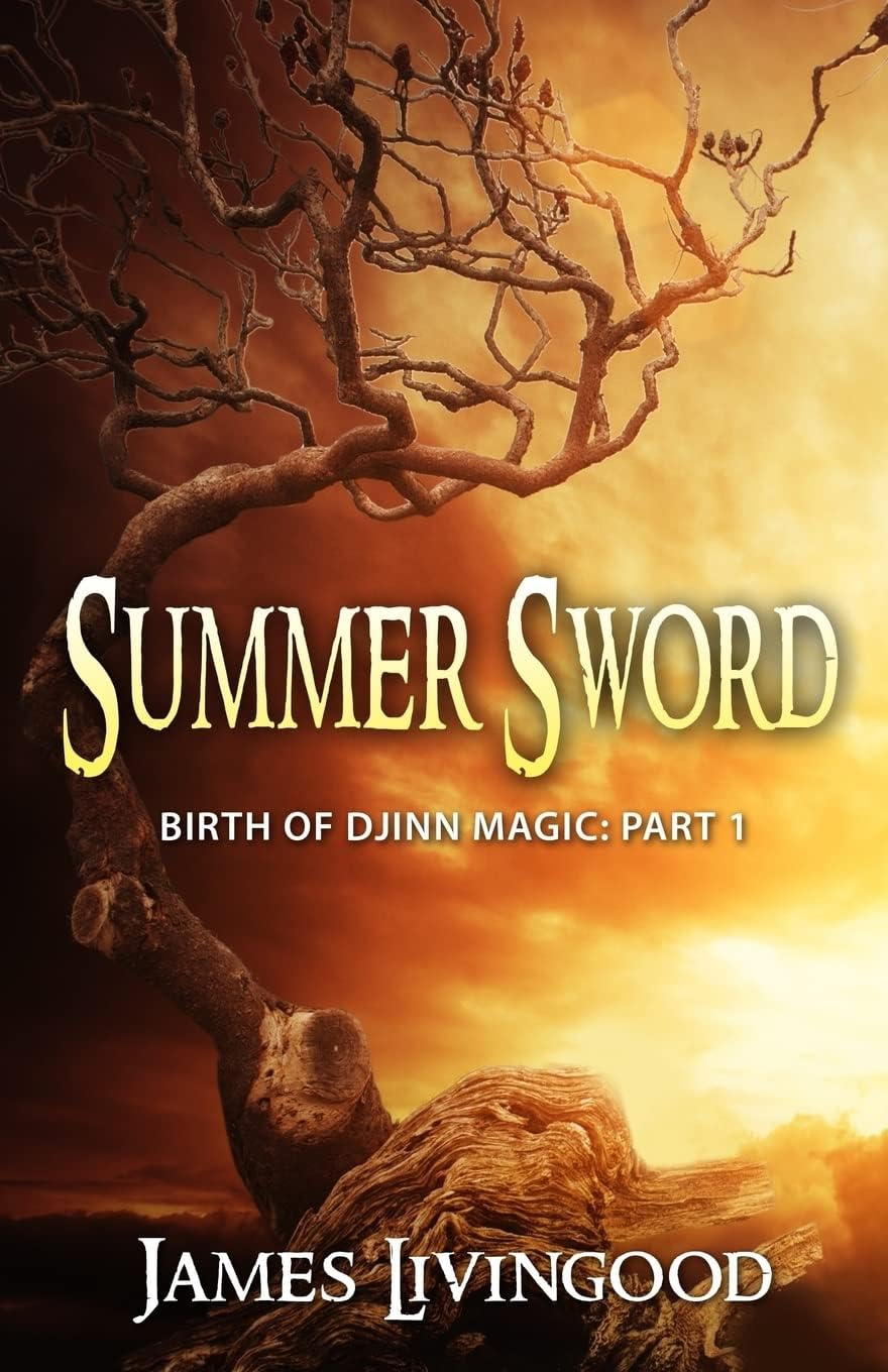 Summer Sword (Birth of Djinn Magic)