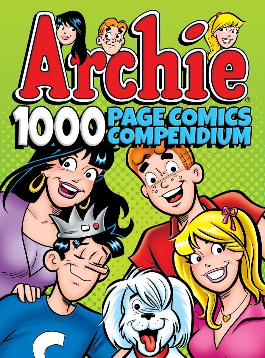 Archie Comics 1000 Page Comics Compendium (Archie 1000 Page Digests) Paperback – February 28, 2017