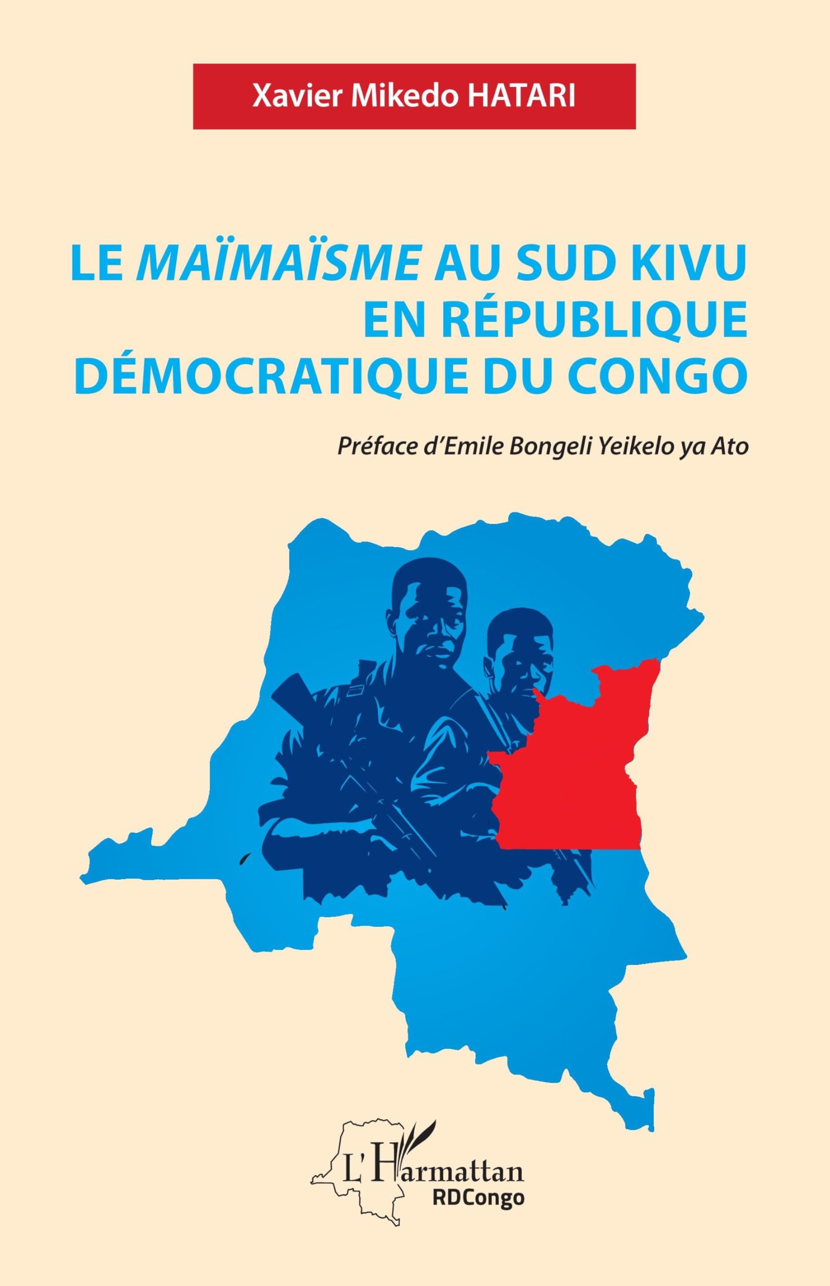 Le Maïmaïsme au Sud Kivu en République démocratique du Congo (Harmattan Rdc)