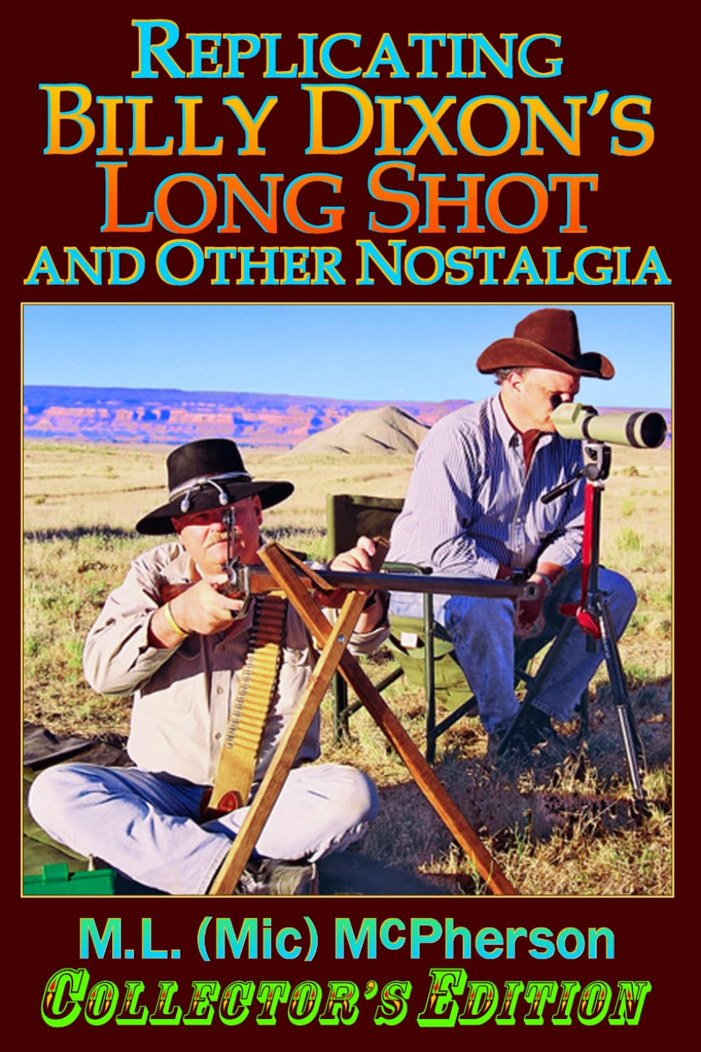 Replicating Billy Dixon's Long Shot and Other Nostalgia (Soft Cover, Deluxe Edition)