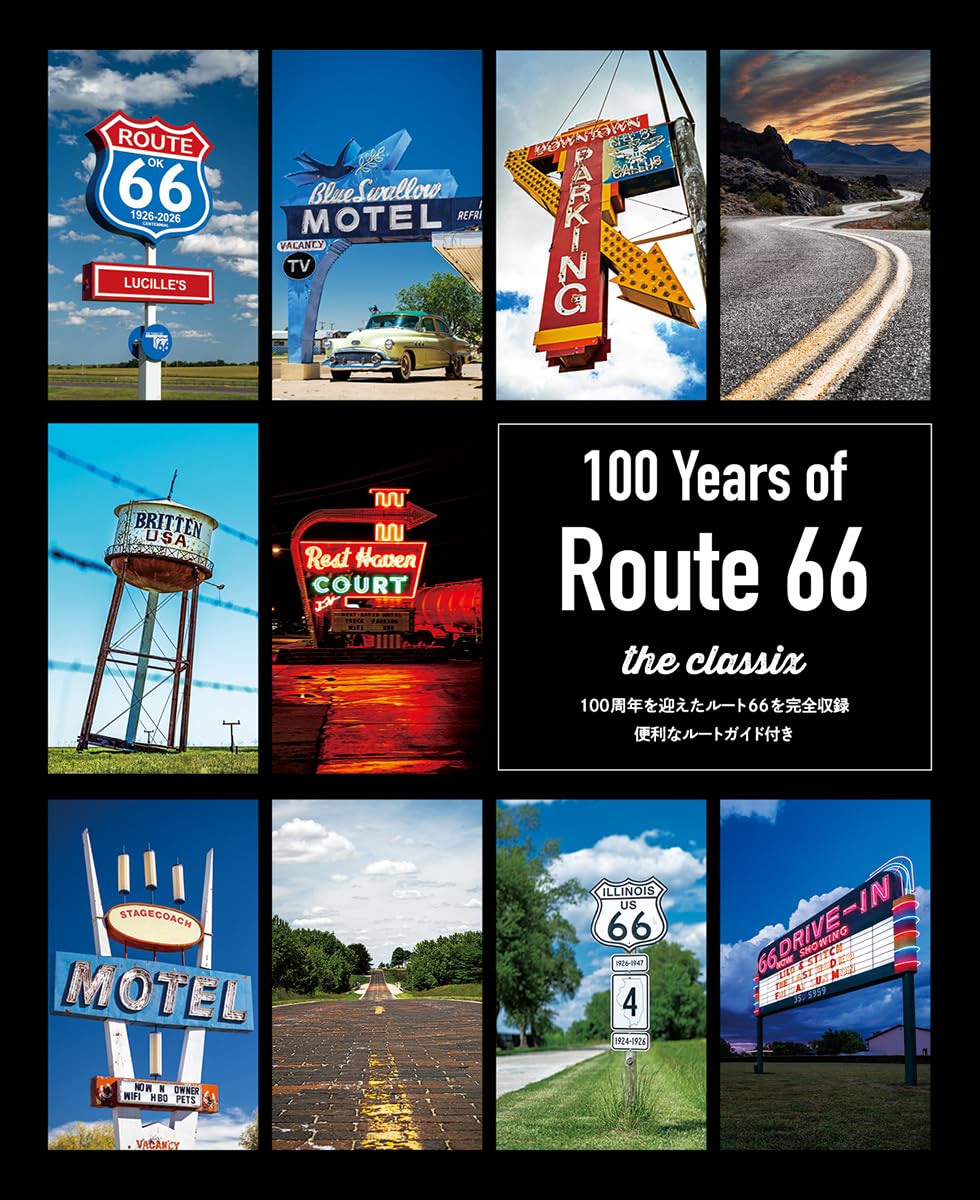 100 Years of Route 66 the classix | CLASSIX編集部 |本 | 通販 | Amazon