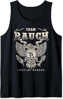 Team Rauch Lifetime Member - Rauch Last Name Tank Top