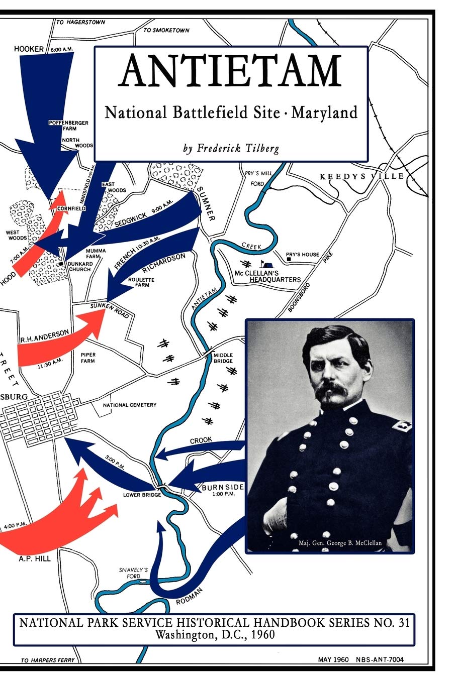 Antietam - Naional Battlefield Site: NPS Historical Handbook Series No. 31 (National Park Service Historical Handbook Series)