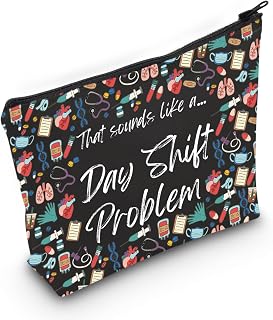 JNIAP Night Shift Nurse Gift Day Shift Problem Cosmetic Bag Healthcare Worker Gift (Day Shift Problem Bag)