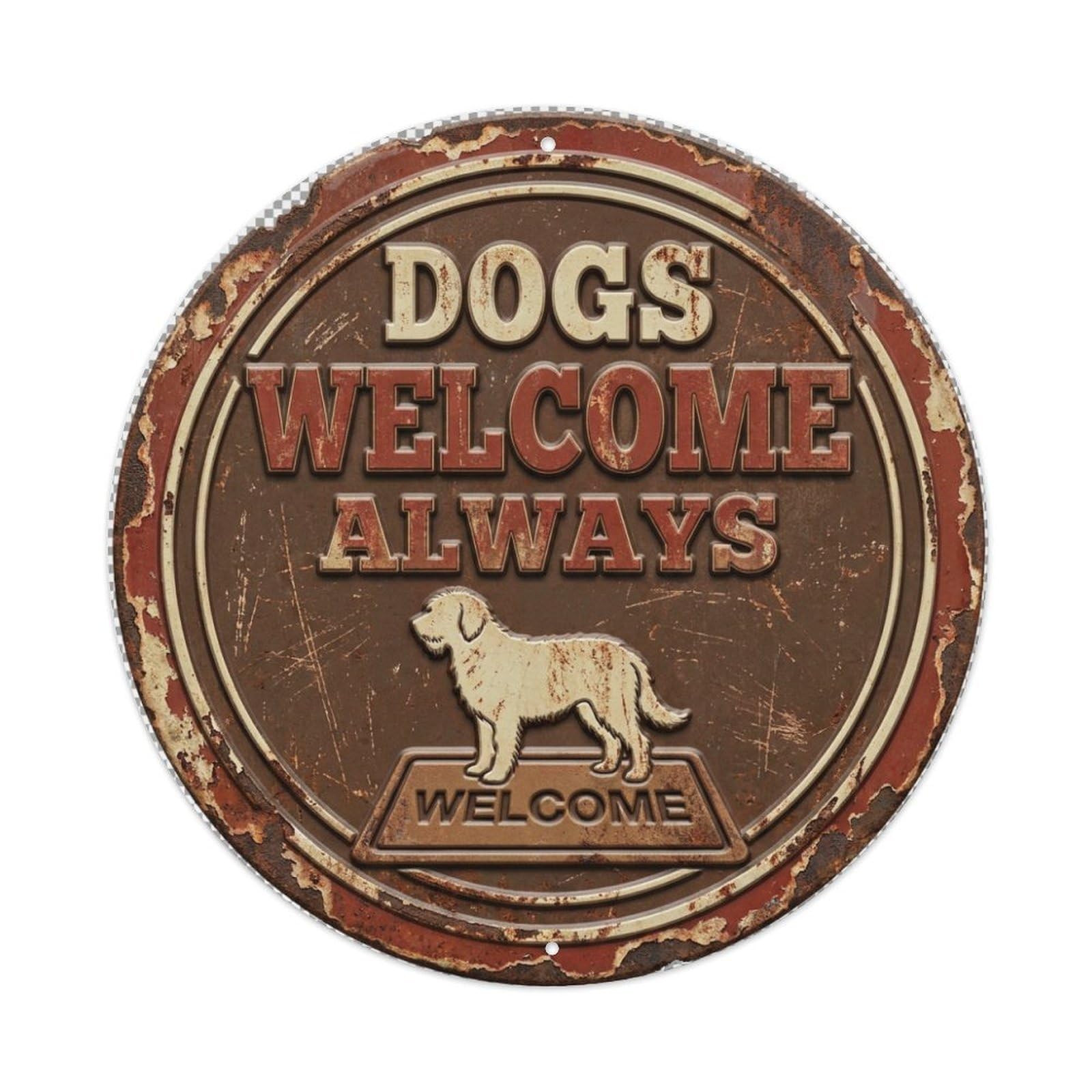Dogs Welcome Always Paws Metal Tin Sign Plaque Wall Decor for Cafe, Club Bar, Office, Home Garden Round Metal Poster 8x8Inch