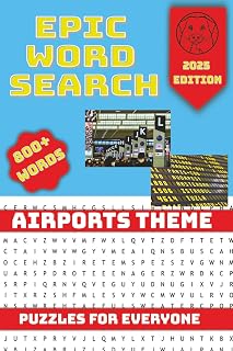 Airport Theme Word Search Puzzle Book: Word Searches with Easy to read Print about Airport Theme, Travel and more (6x9 inches, 103 pages), 50+ Puzzles… Gift for Vacation, Holidays and Free times