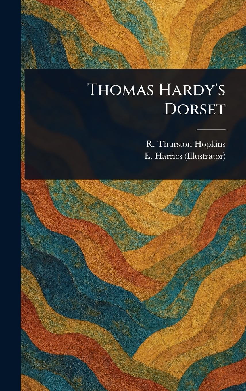 Thomas Hardy's Dorset