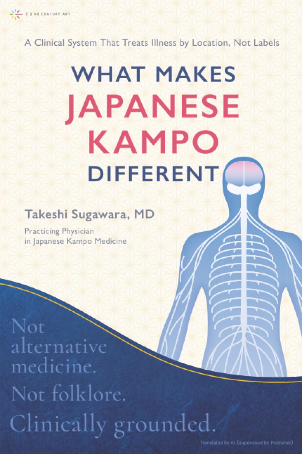 What Makes Japanese Kampo Different: A Clinical System That Treats Illness by Location, Not Labels