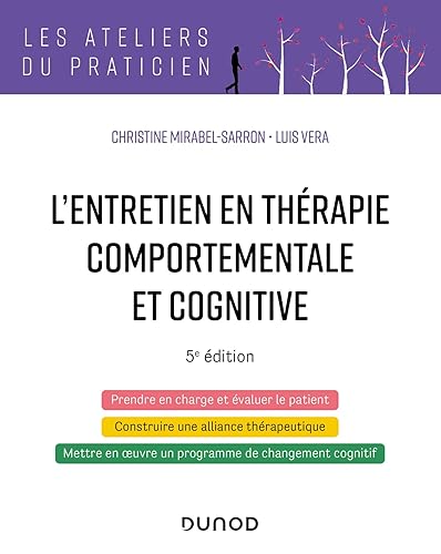 L'entretien en thérapie comportementale et cognitive - 5e éd.