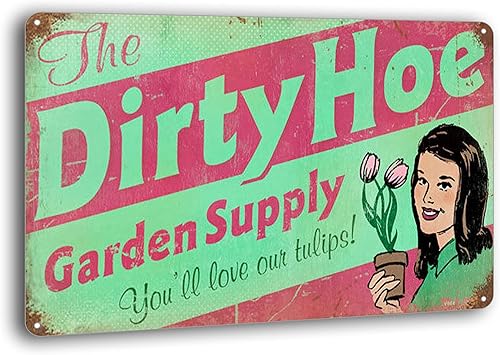 Letreros de metal retro con diseño de azada sucia Letrero vintage para decoración de pared de cafetería, bar, club, 12 x 8 pulgadas