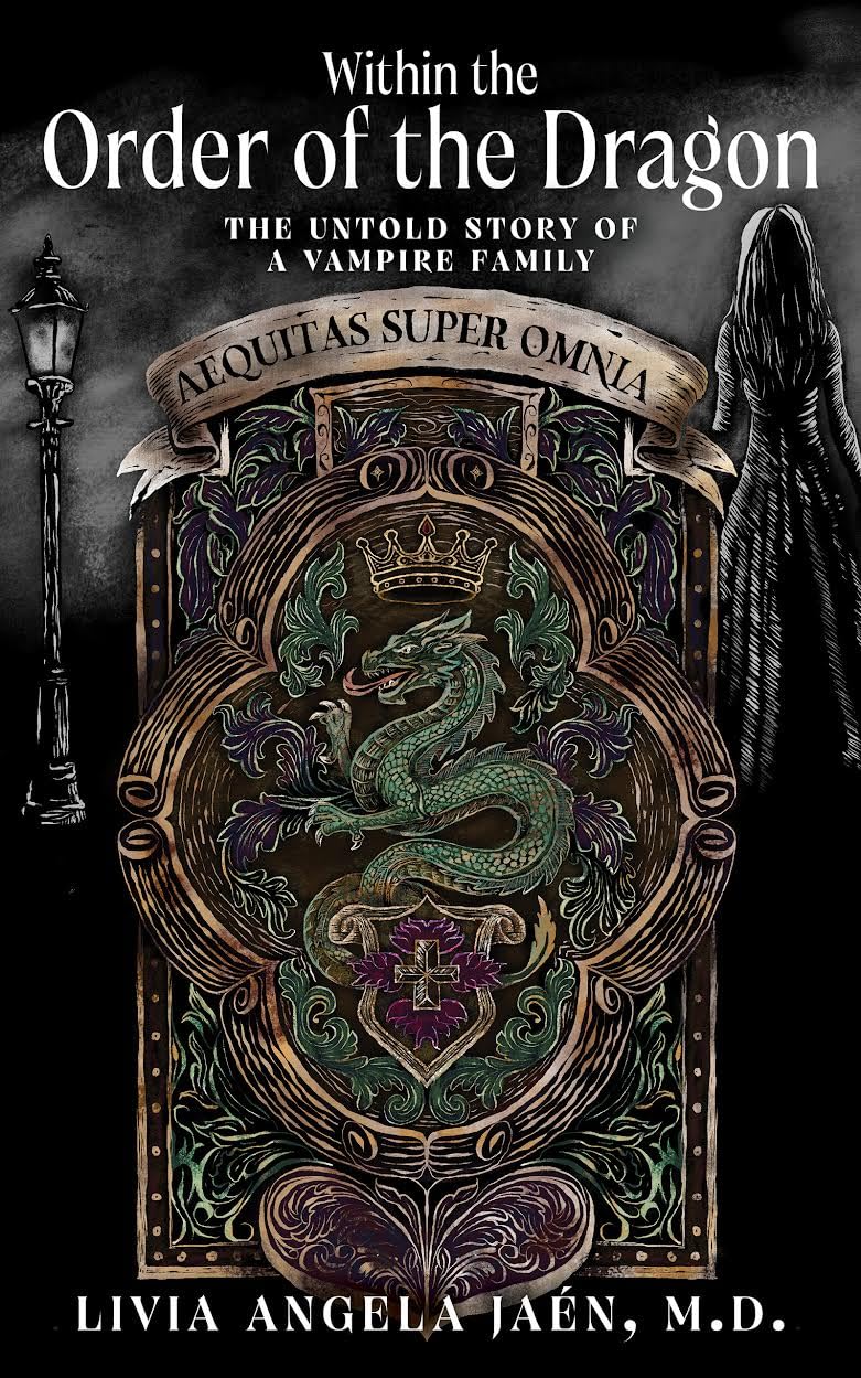 Within the Order of the Dragon (The Untold Story of a Vampire Family Book 1)