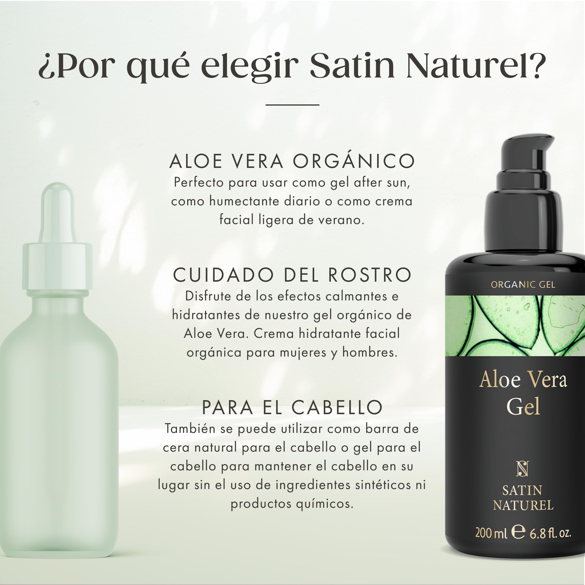 Satin Naturel Gel de Aloe Vera Bio 200 ml – 100% Vegano & Cosmética Natural - Gel de Aloe Vera Concentrado - Con Ácido Hialurónico & Pantenol - After Sun & Cuidado Hidratante Rostro, Cuerpo y Cabello