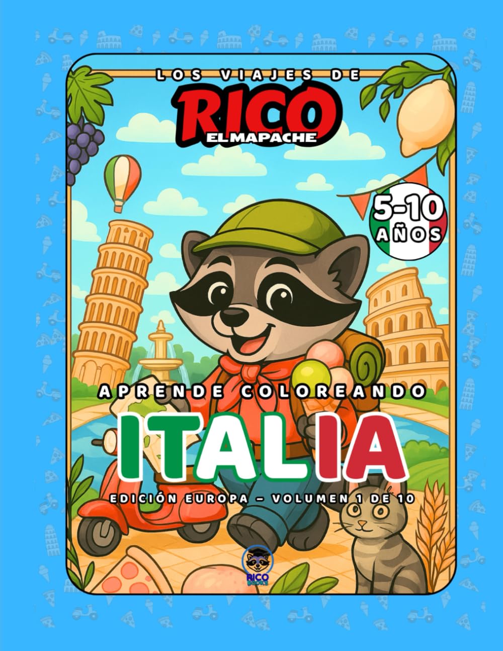 Italia – Libro de colorear educativo para niños (5–10 años) | Los Viajes de Rico el Mapache – Volumen 1