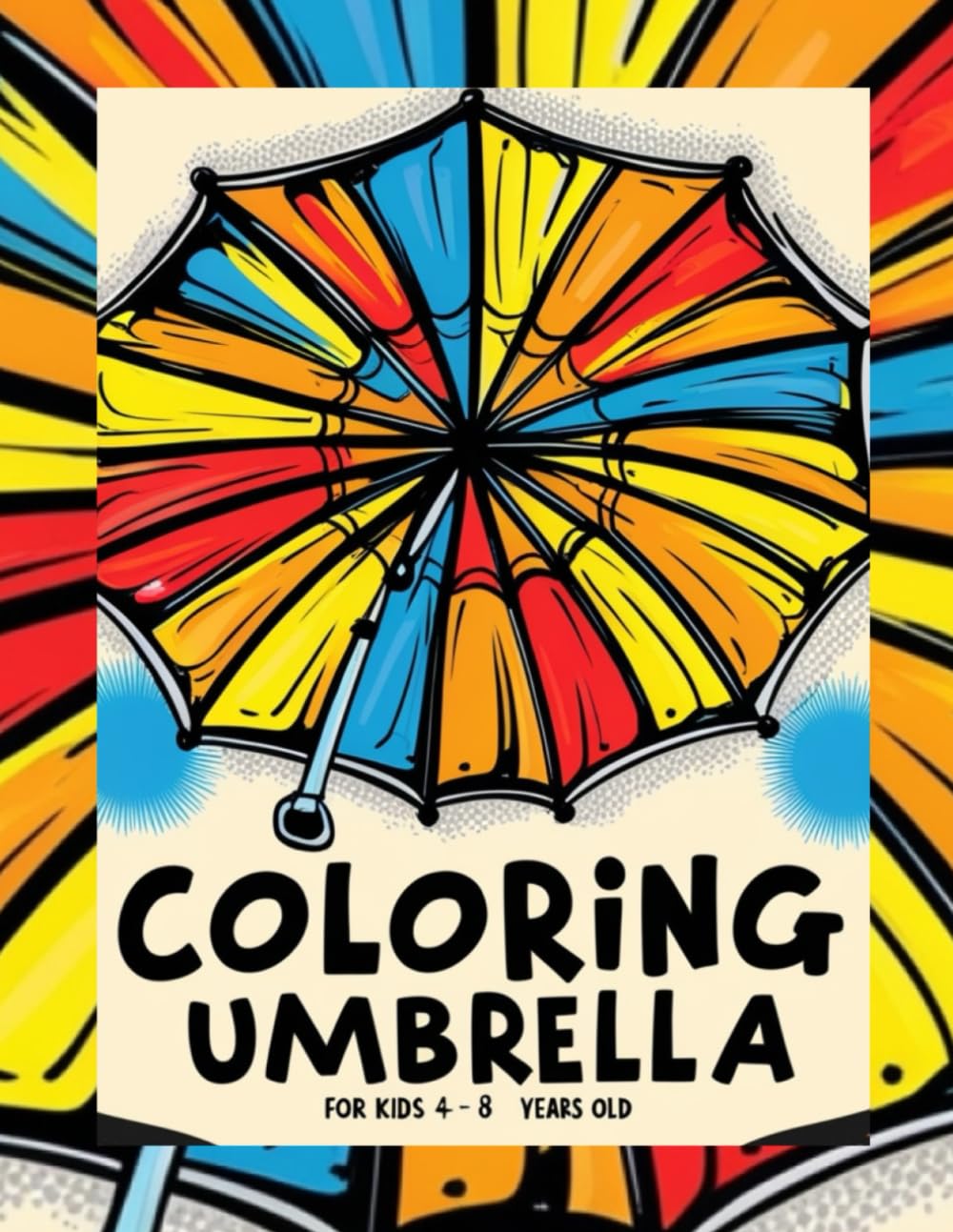 Umbrella: Color Your World, One Umbrella at a Time