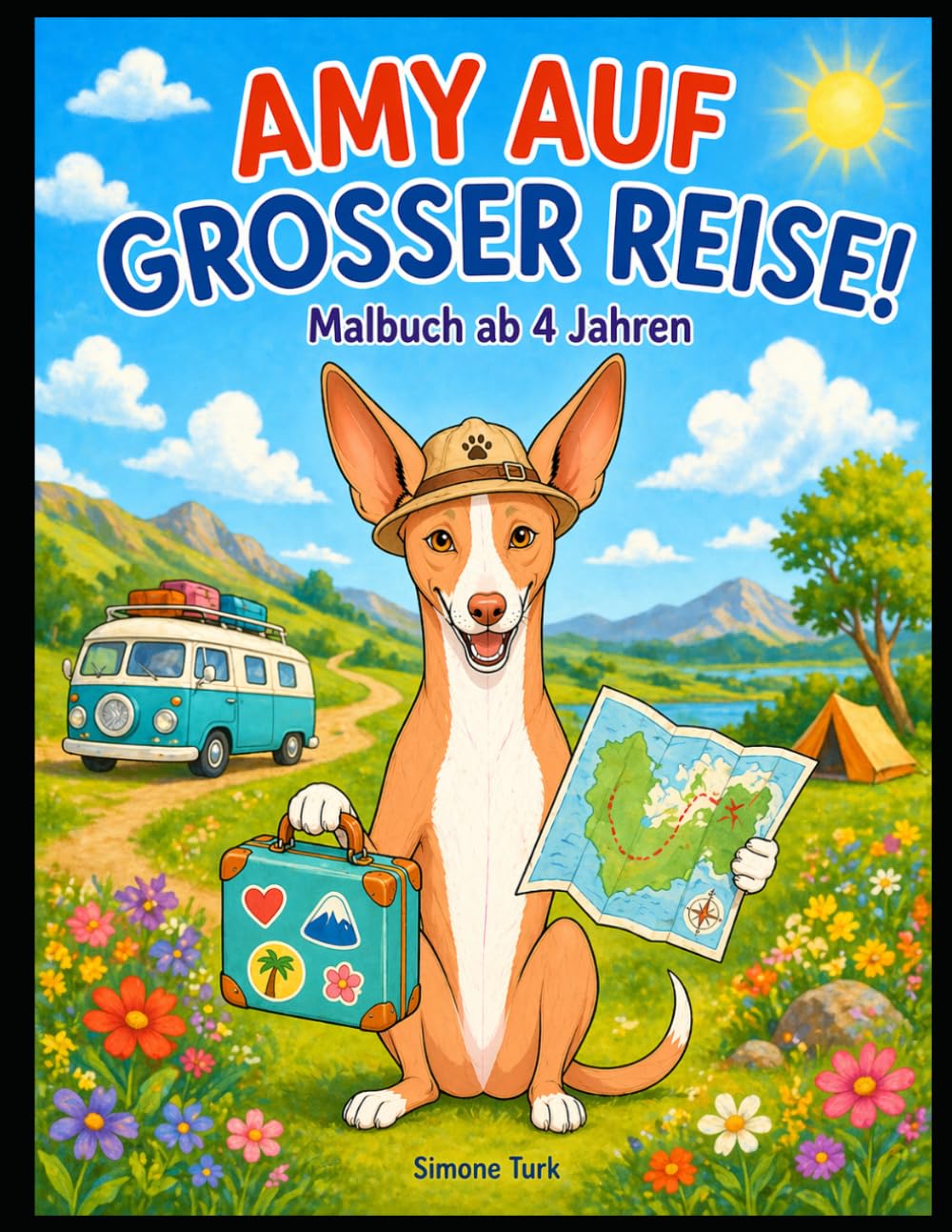 Amy auf großer Reise!: Ein Malbuch für Kinder ab 4 Jahren